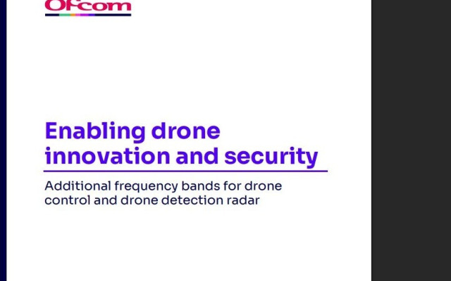 영국 Ofcom, 드론 제어 주파수 확대와 16·24GHz 탐지 레이더 면허 제안
